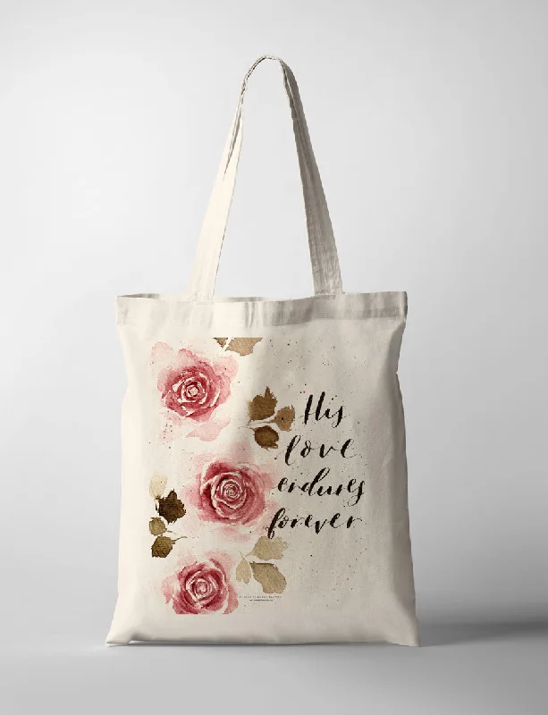 His Love Endures Forever {Tote Bag}