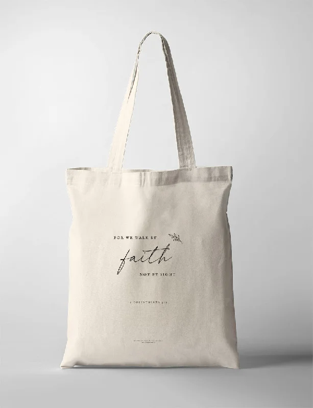 Walk By Faith {Tote Bag}